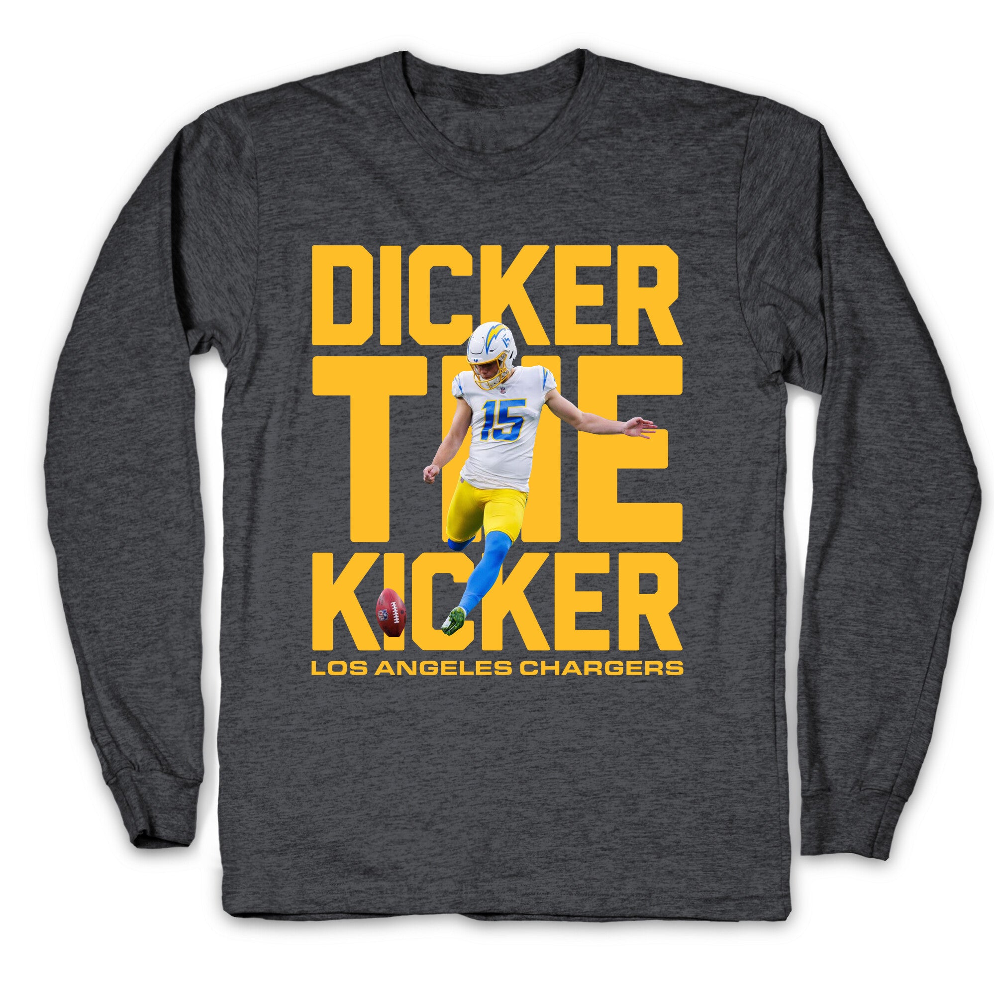 Dicker the Kicker Longsleeve Tee